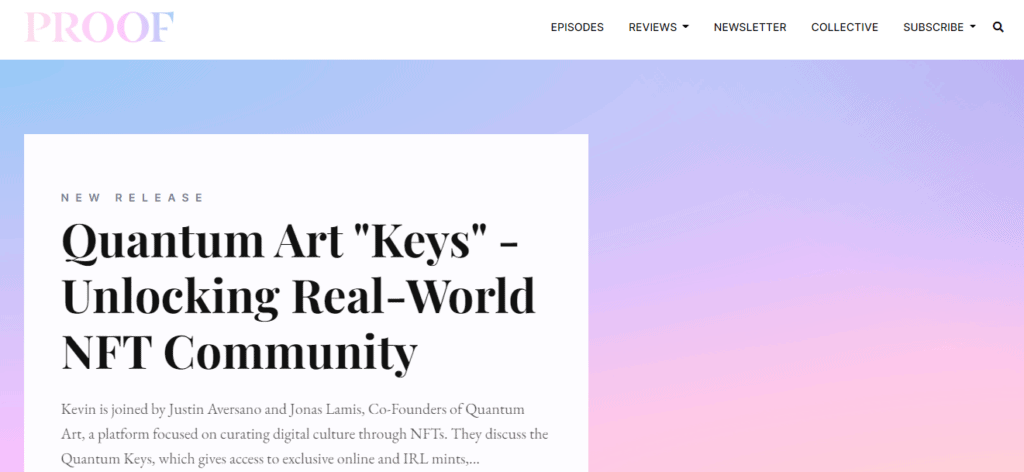 30 Best NFT Podcasts 12 11. PROOF