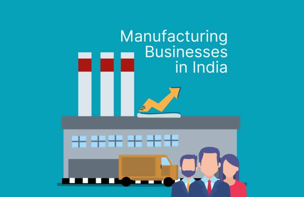 manufacturing business ideas in india