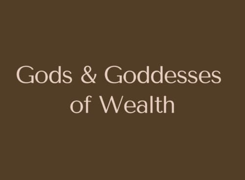 Gods And Goddesses Of Wealth 8 Gods and Goddesses of Wealth