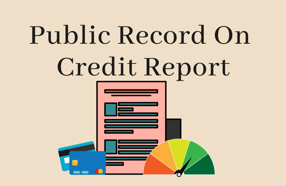 What Is A Public Record On The Credit Report?