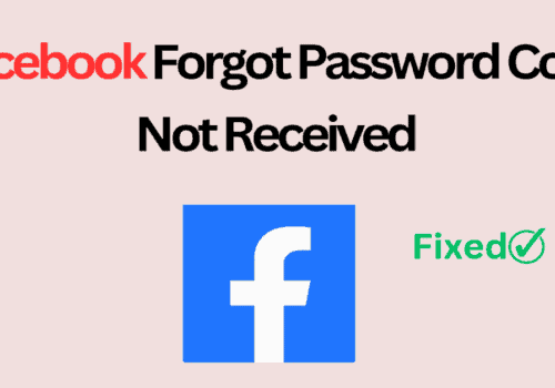How To Fix Facebook Forgot Password Code Not Received