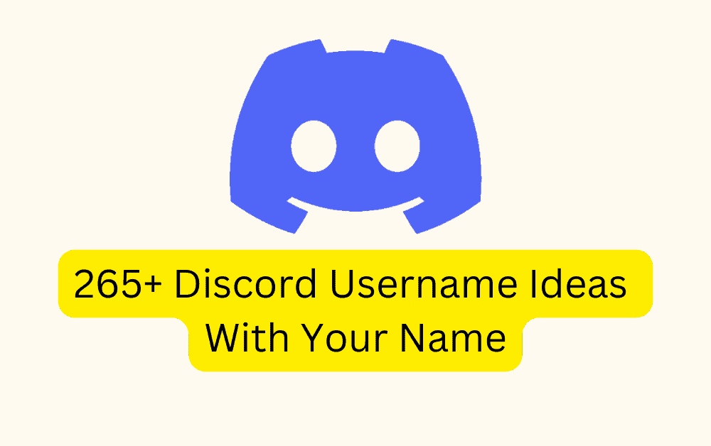265 Discord Username Ideas With Your Name