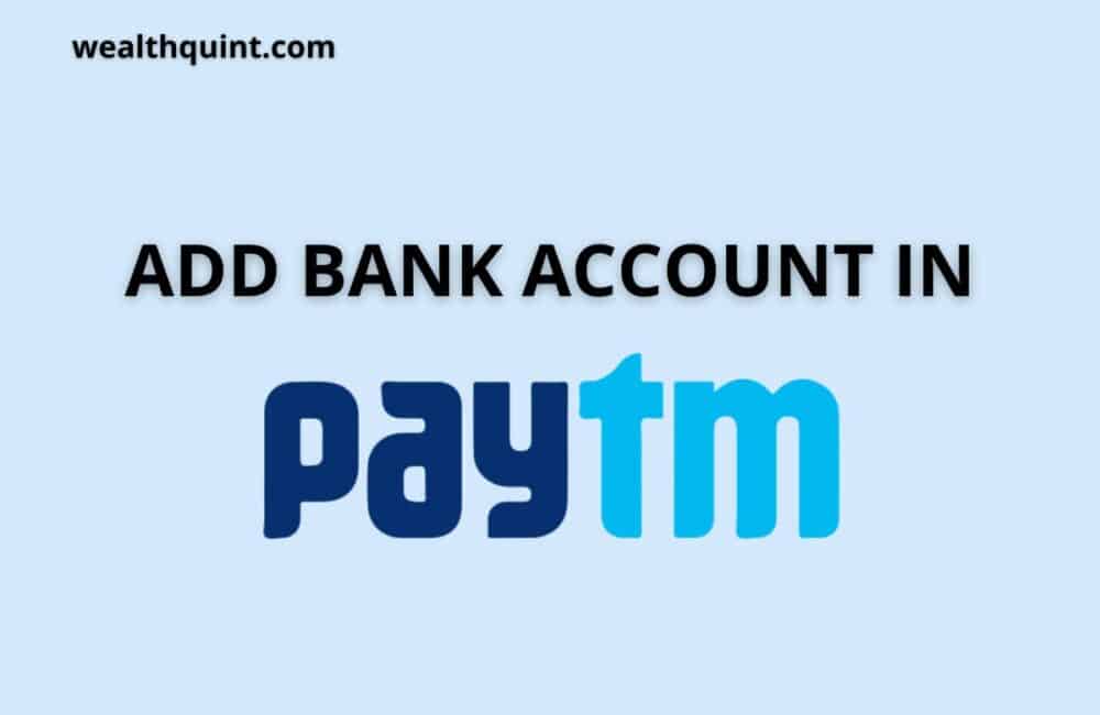 Add bank account in paytm