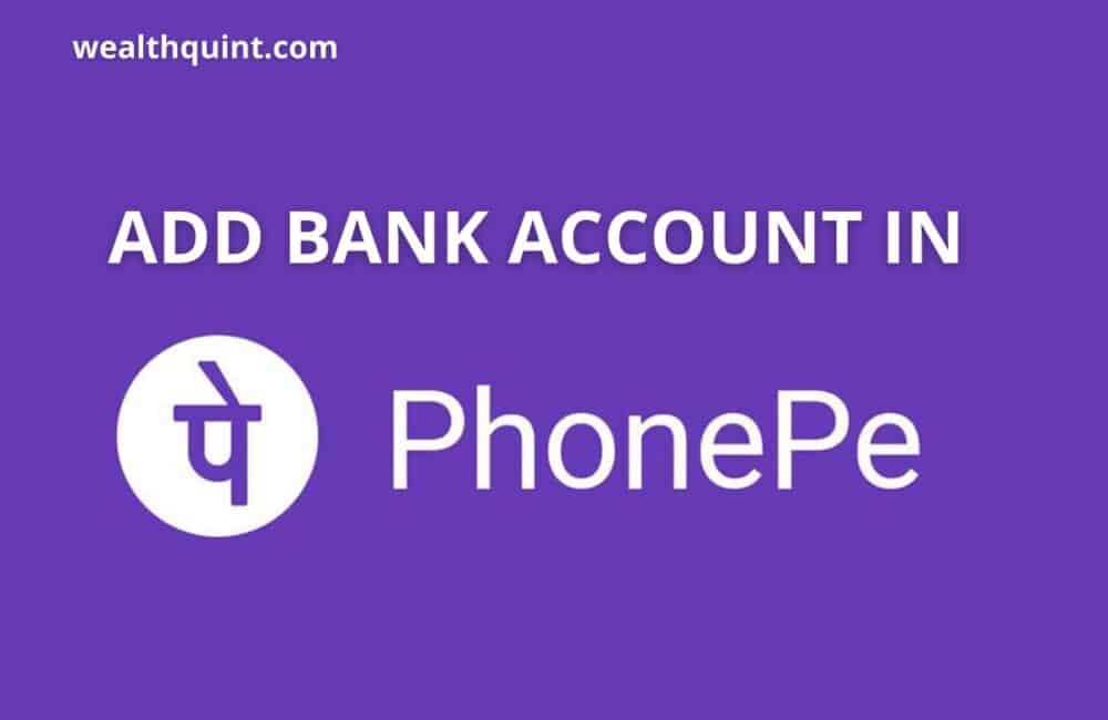 Add bank account in phonepe