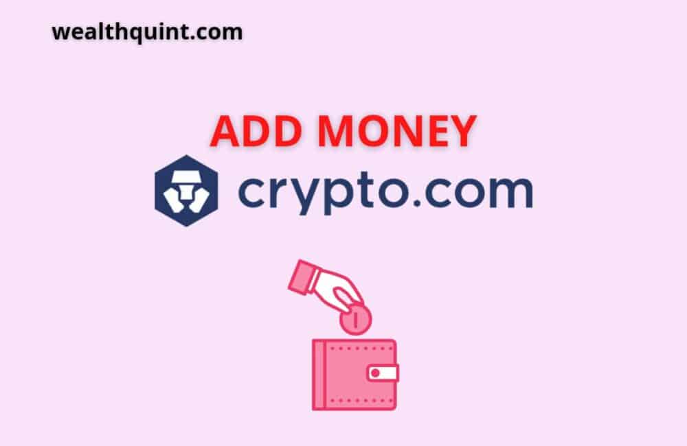 How to Add Money to Crypto.com? 1 Add money Crypto.com