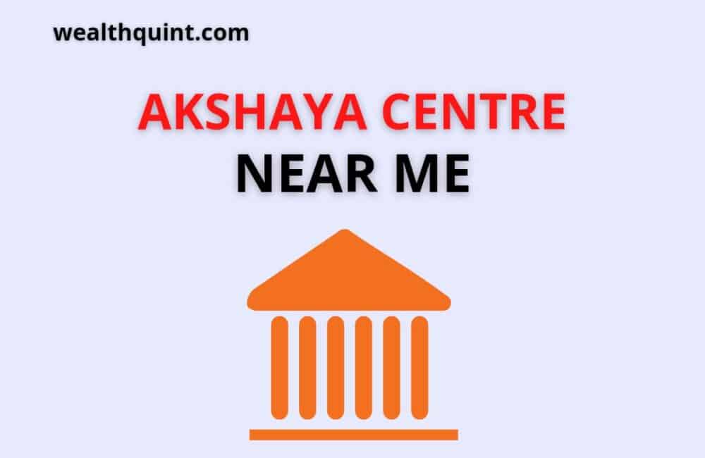Akshaya Center Near Me