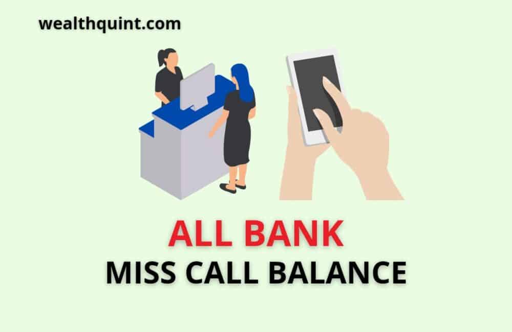 All Bank Balance Missed Call Number 1 All bank miss call balance