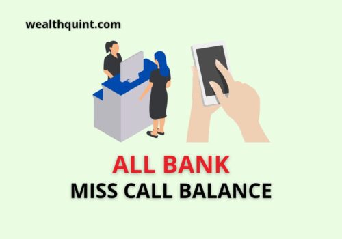 All bank miss call balance