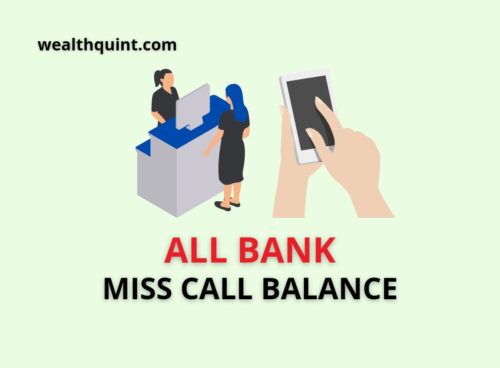 All bank miss call balance