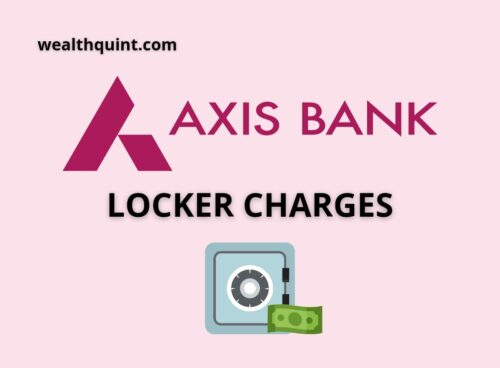Axis Bank Locker Charges