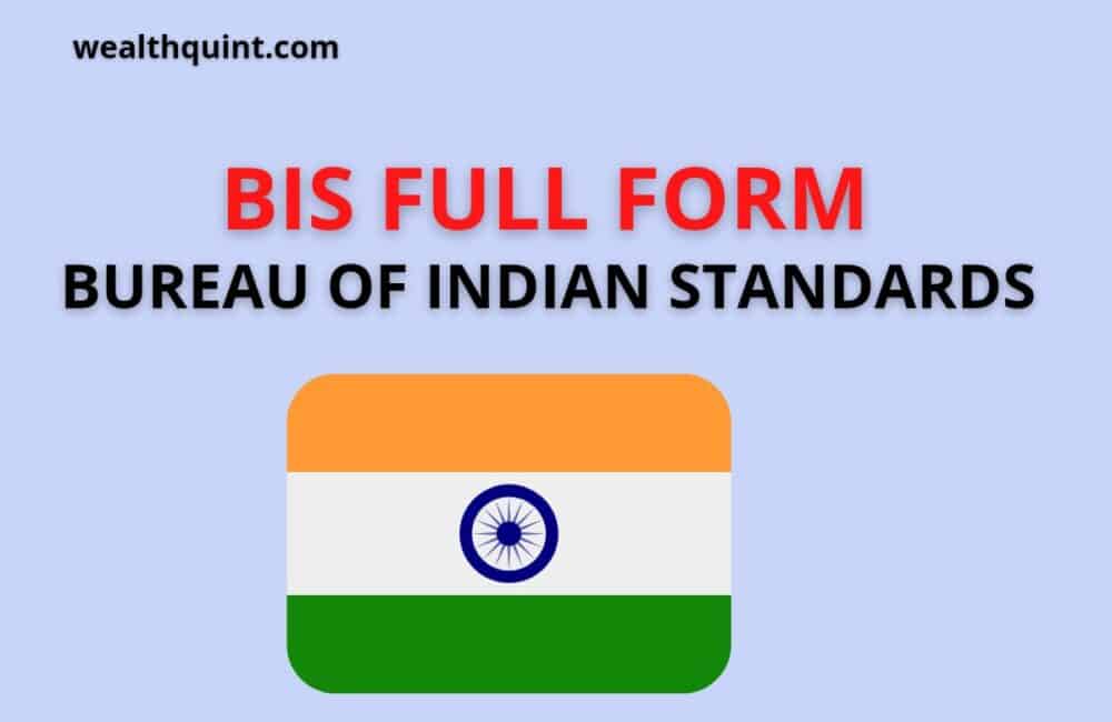 BIS Full Form