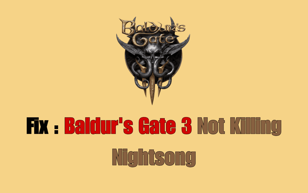 Baldurs Gate 3 Not Killing Nightsong