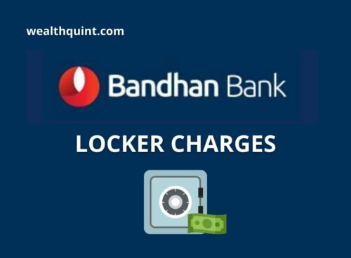 Bandhan Bank Locker Charges