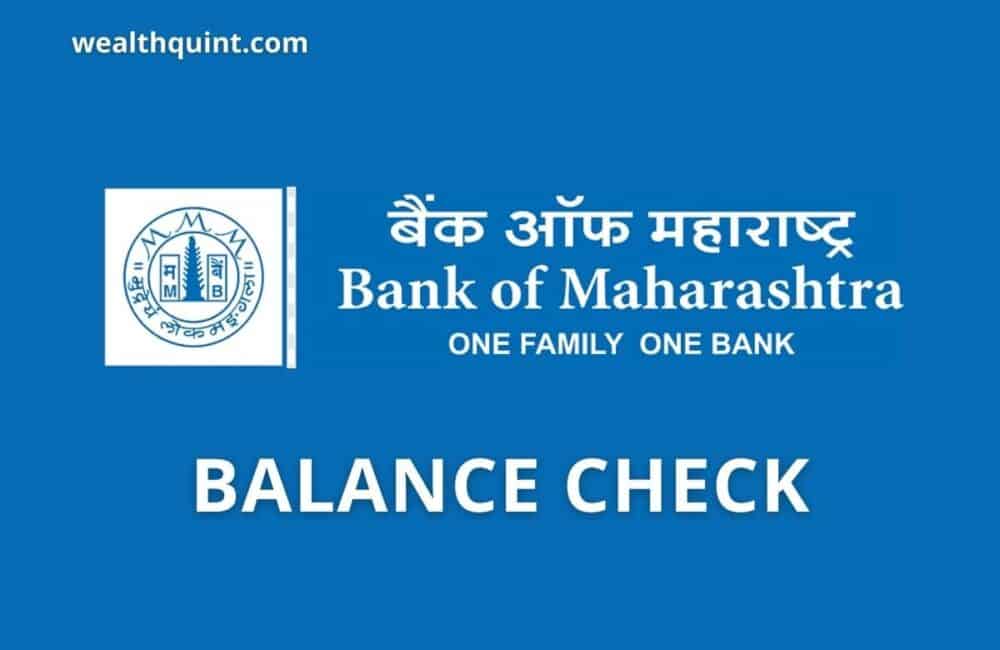 Bank of Maharashtra Balance Check Number 1 Bank of Maharashtra Balance check number
