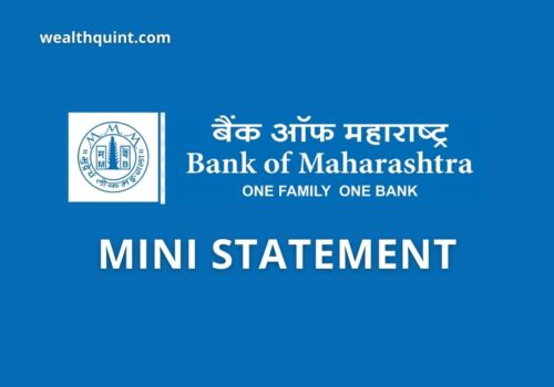 Bank of Maharashtra Mini Statement