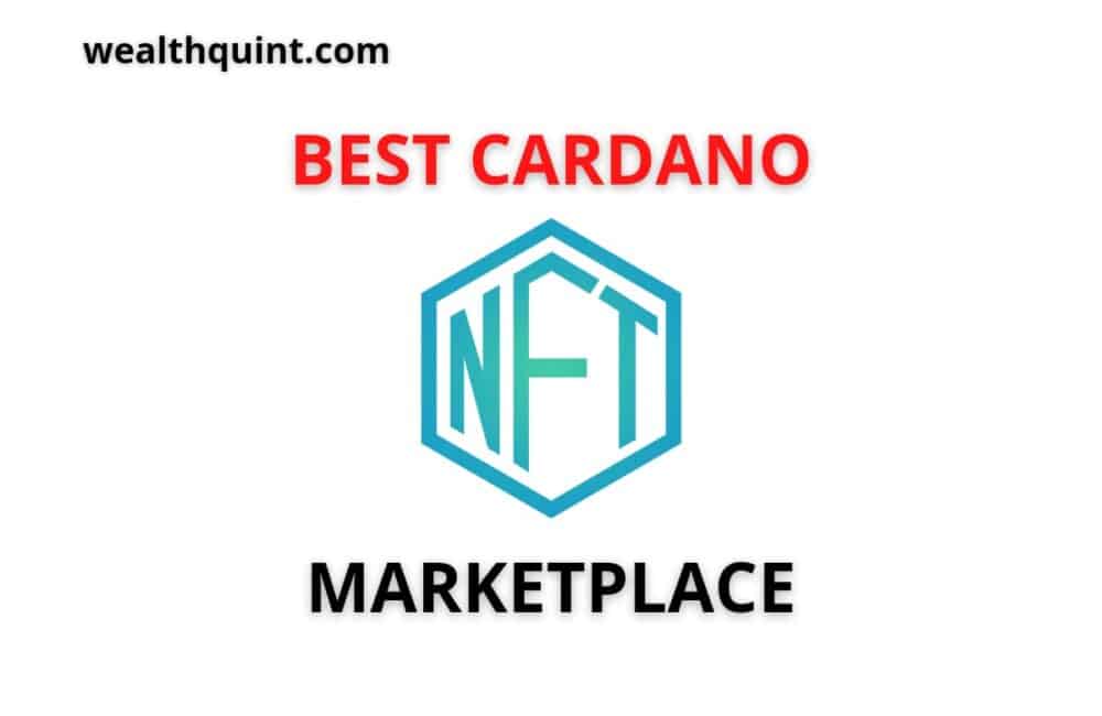 Best Cardano nft marketplace
