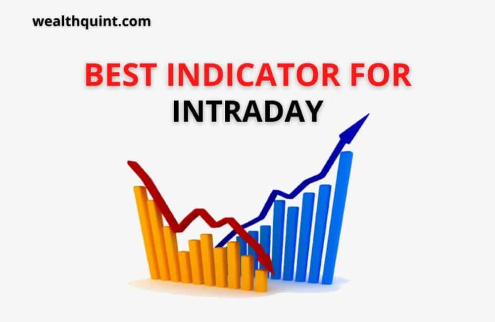 Best Indicator for intraday trading
