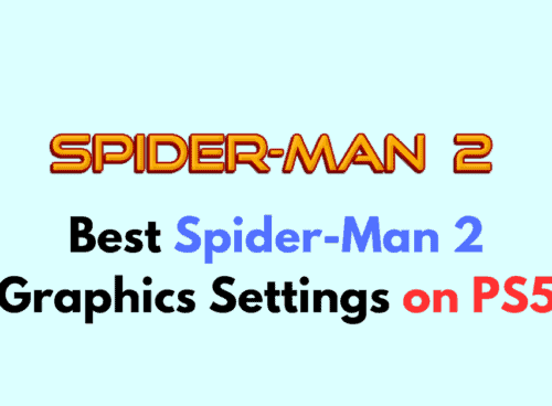 Best Spider Man 2 Graphics Settings on PS5