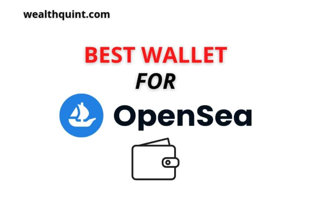 Best Wallets for Opensea