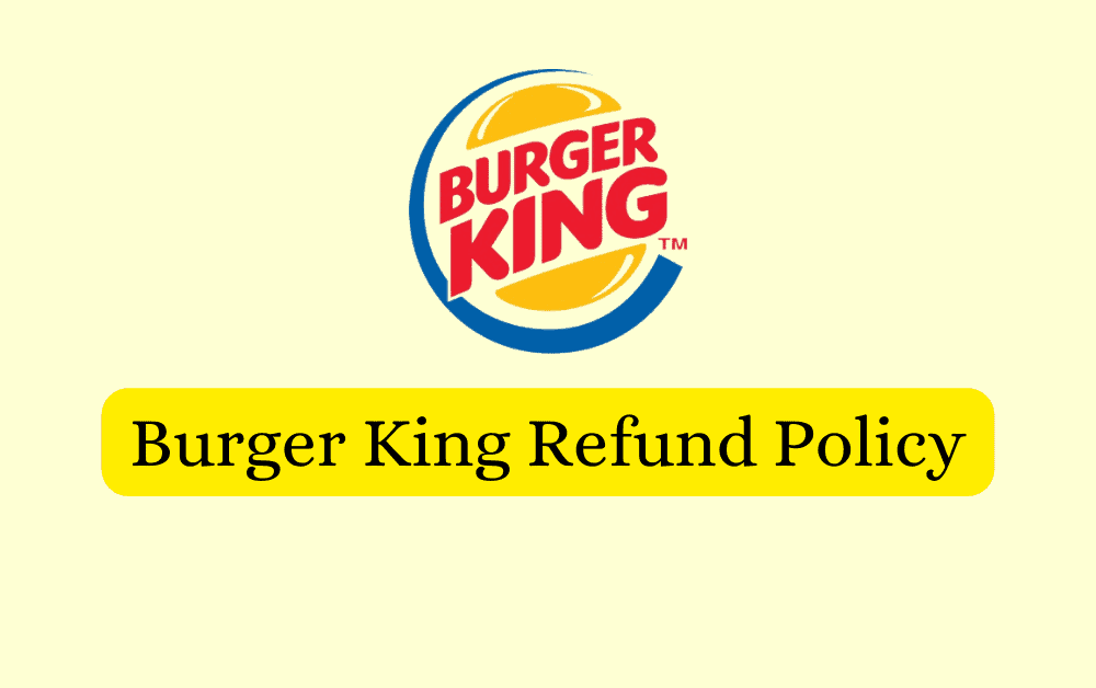 Burger King Refund Policy 1 Burger King Refund Policy