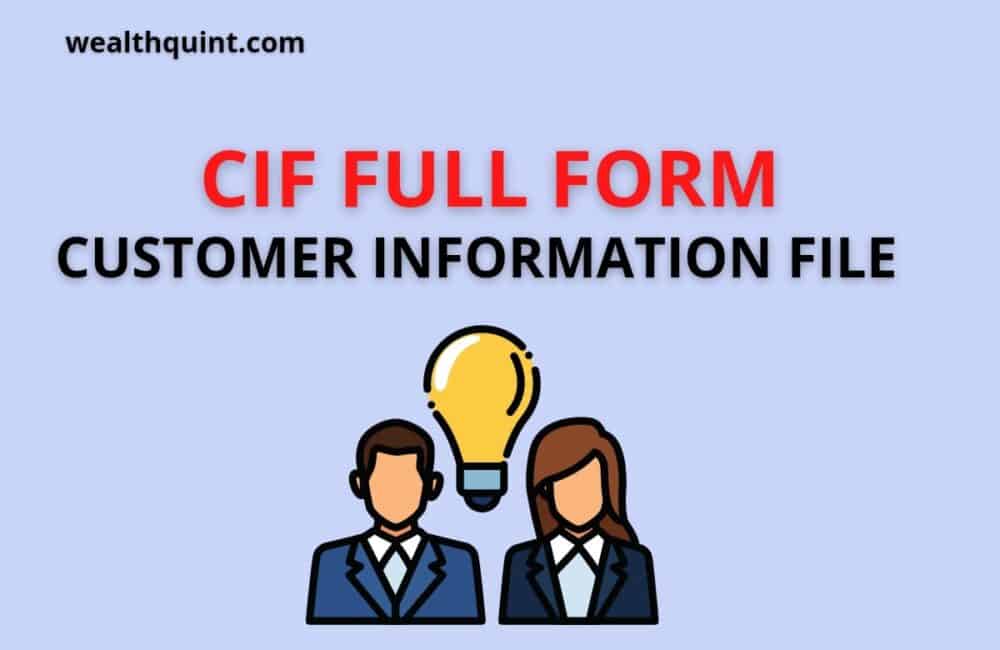 CIF Full Form