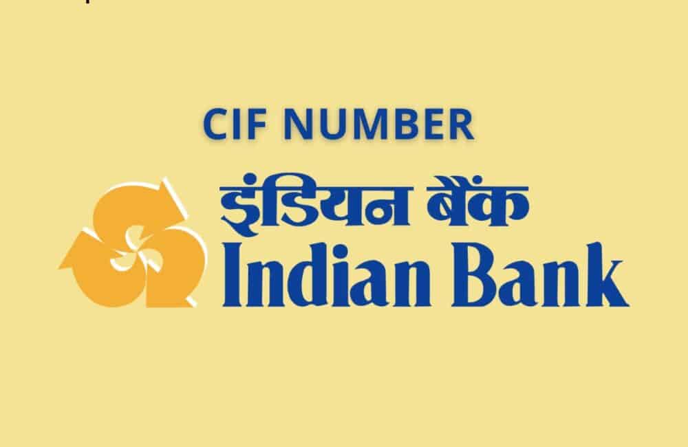 5 Ways to Find CIF Number in Indian Bank 1 CIF Number Indian Bank