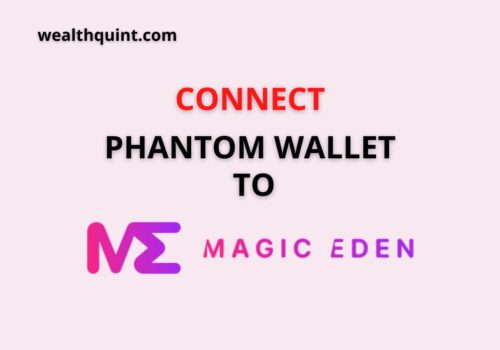 CONNECT phantom wallet to magic wden