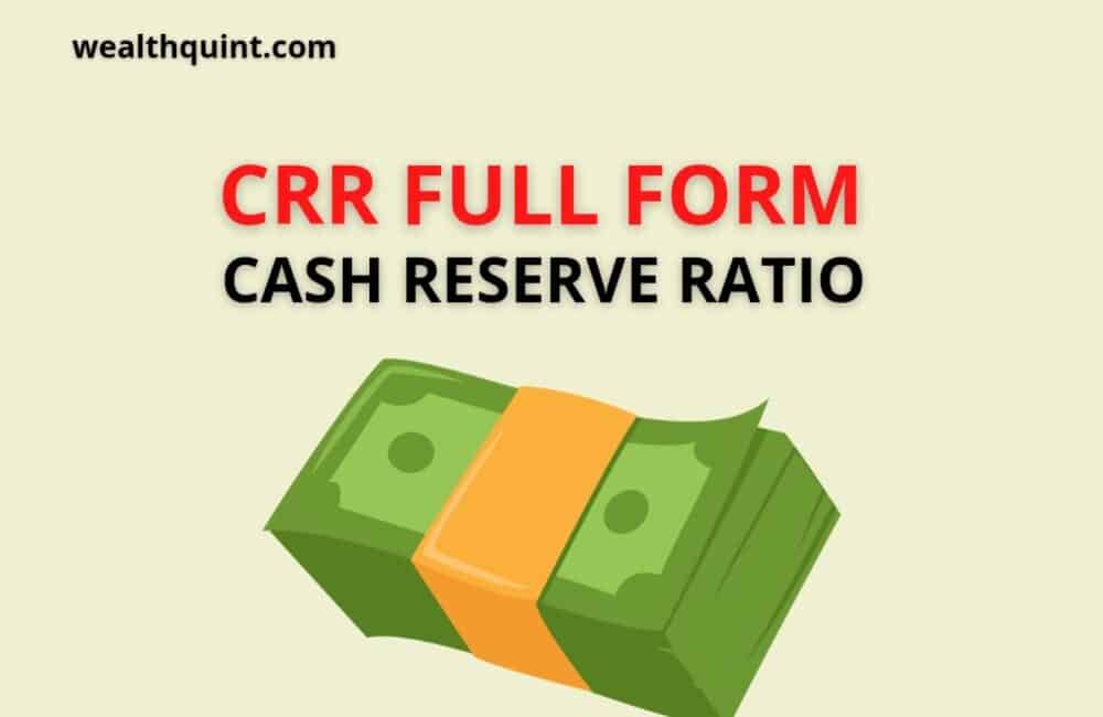 CRR Full Form