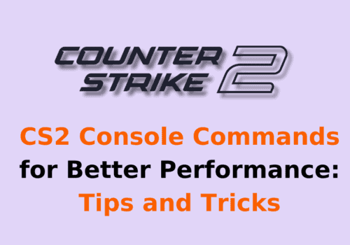 CS2 Console Commands for Better Performance Tips and Tricks