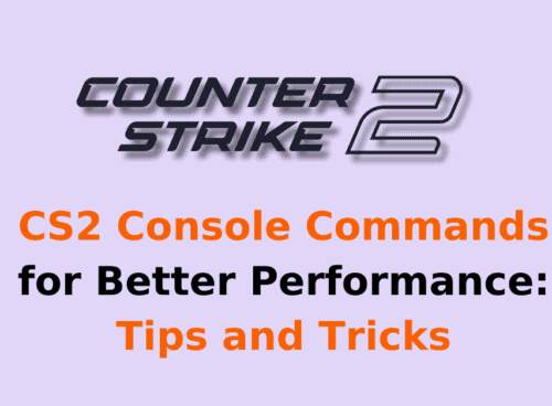 CS2 Console Commands for Better Performance Tips and Tricks