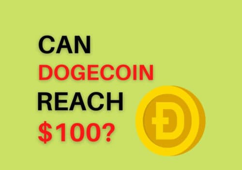 Can Dogecoin reach 100 Dollar