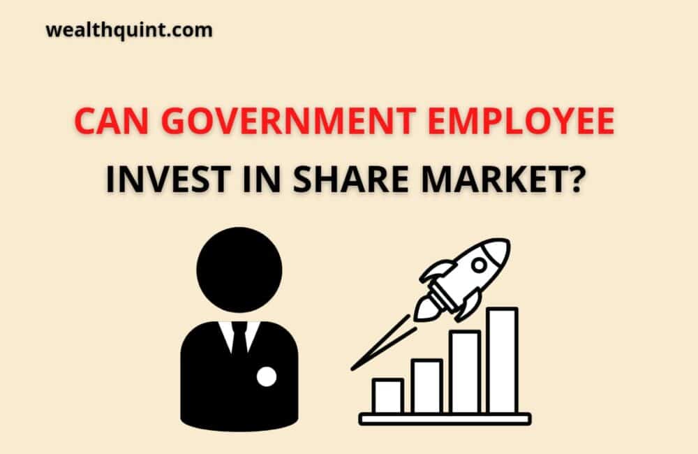 Can a Government Employee Invest in the Share Market? 1 Can government employee invest in share market