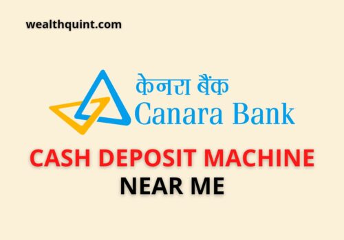 Canara Bank Cash Deposit Machine Near Me