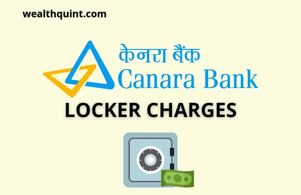 Canara Bank Locker Charges
