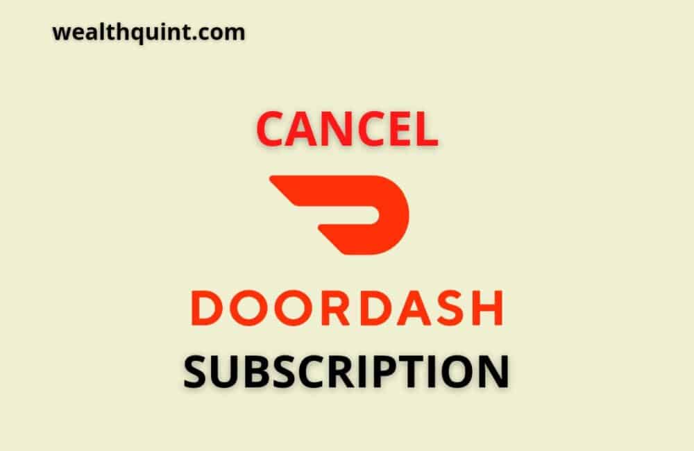 How to Cancel DoorDash Subscription? 1 Cancel DoorDash subscription