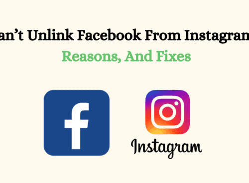 Can't Unlink Facebook from Instagram? Reasons, and Fixes 5 Cant Unlink Facebook From Instagram Reasons And Fixes
