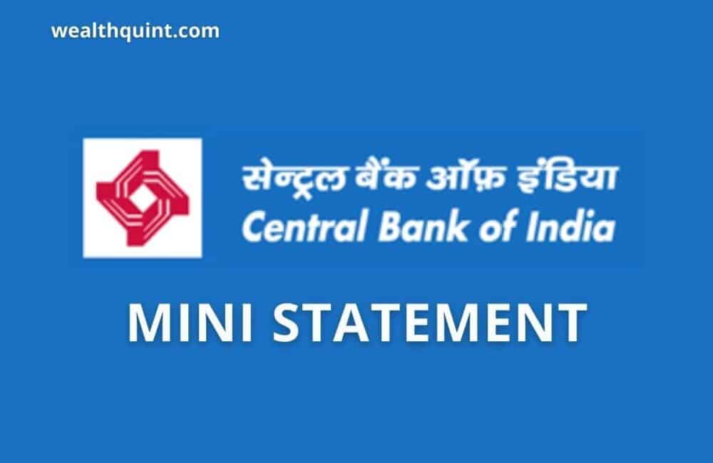 Central Bank of India Mini Statement: Missed Call Number, SMS Banking 1 Central Bank of India Mini Statement