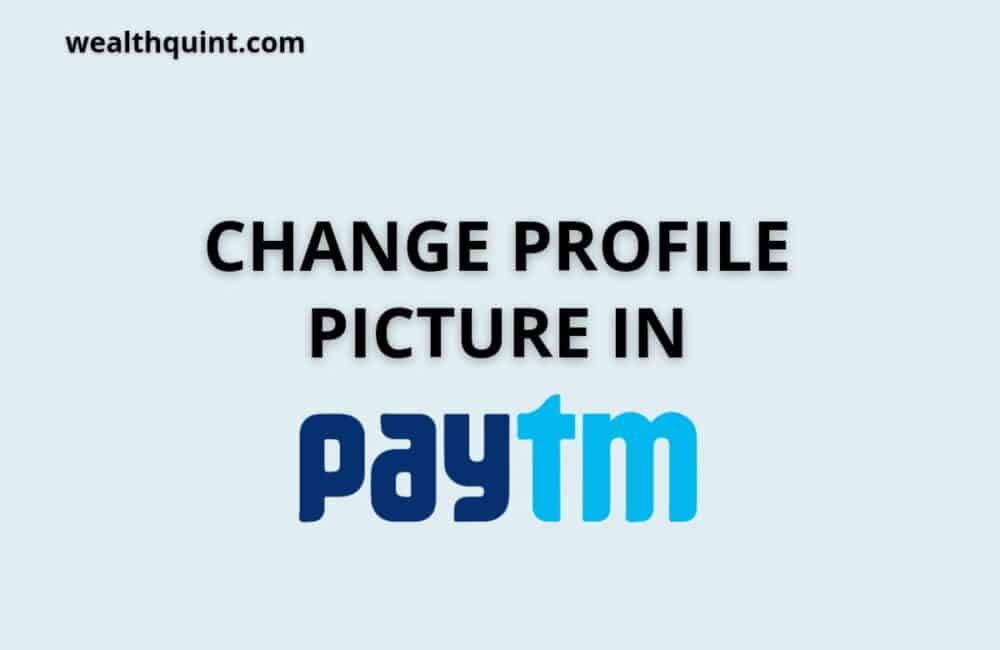 Change profile picture in paytm