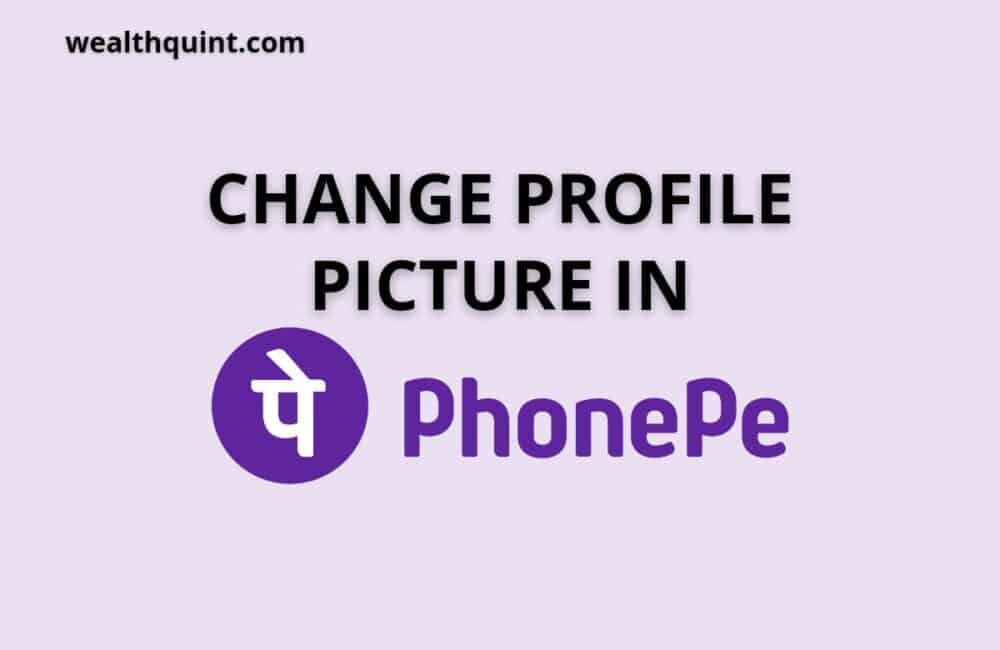 How to Change Profile Picture in PhonePe? 1 Change profile picture in phonepe