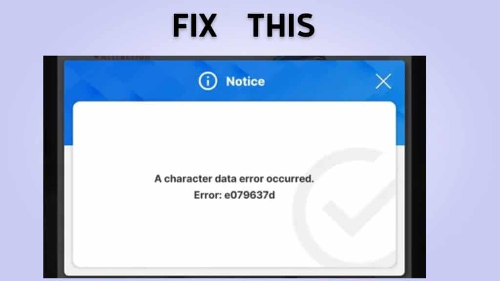 How To Fix "Character Data Error Code e079637d" on The Goddess Of Victory Nikke 1 Character Data Error