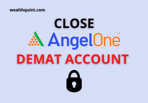 How to Close Angel One Demat Account? 6 Close Angel One Demat account
