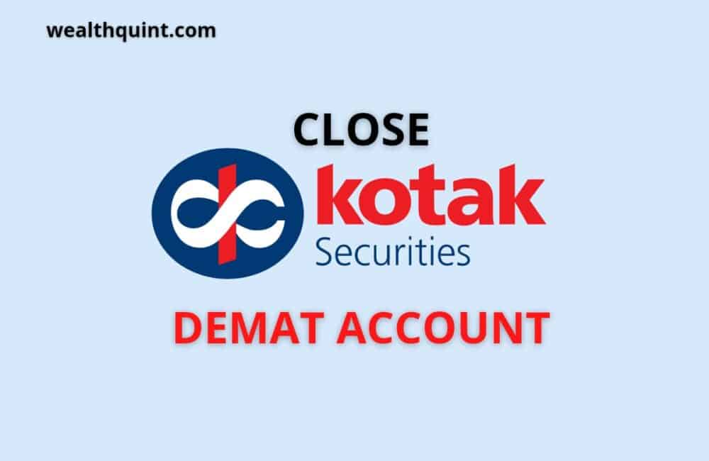 Close kotak securities demat account