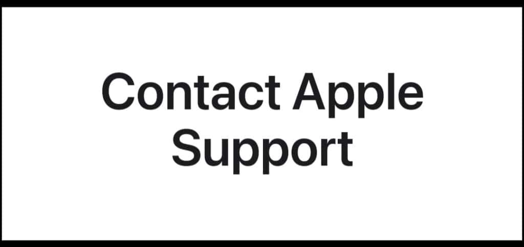 How To Fix "Show Recently Deleted Messages" Not Showing On iPhone 3 Contacting Apple Support for issue of Show Recently Deleted Messages Not Showing On iPhone
