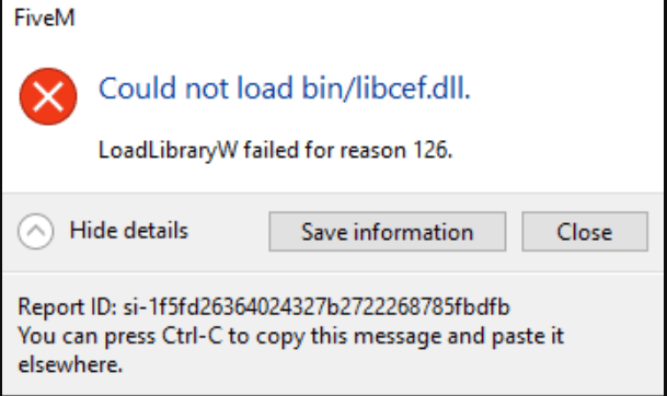 How To Fix "Could Not Load Bin/libcef.dll LoadLibraryW Failed For Reason 126" On FiveM 1 Could Not Load Failed For Reason 126 On FiveM