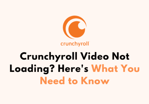 Crunchyroll Video Not Loading Heres What You Need to Know