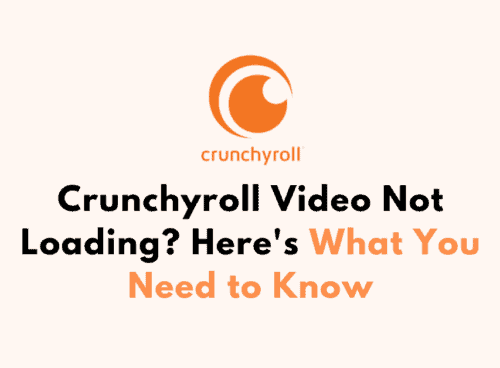 Crunchyroll Video Not Loading Heres What You Need to Know