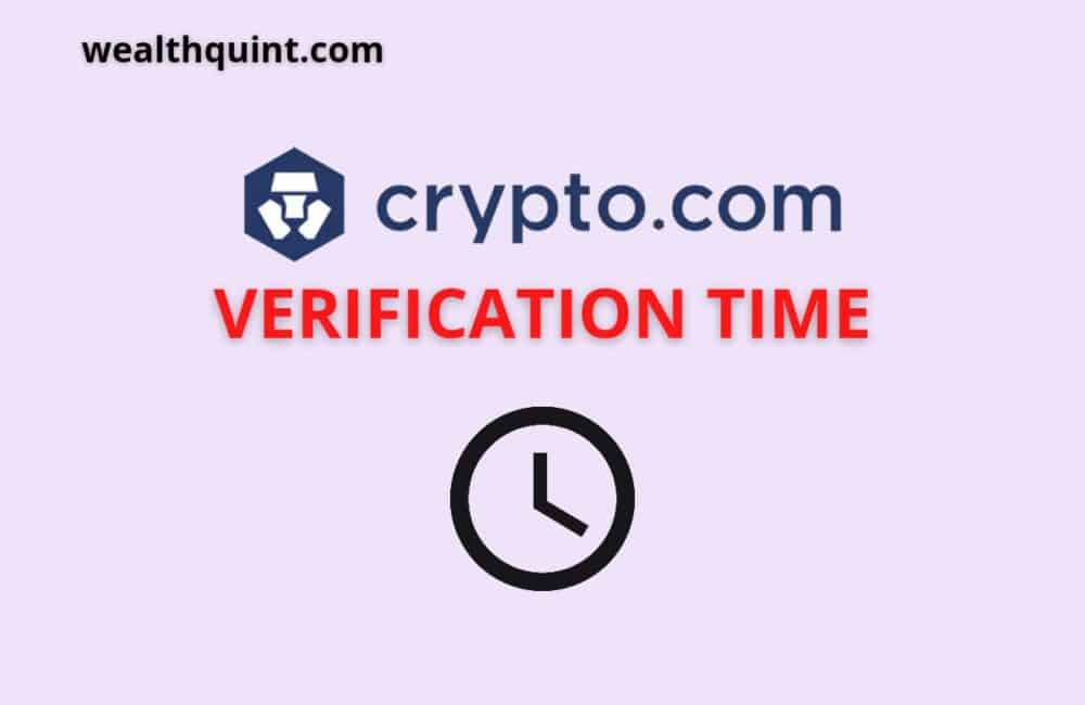 Crypto.com verification time