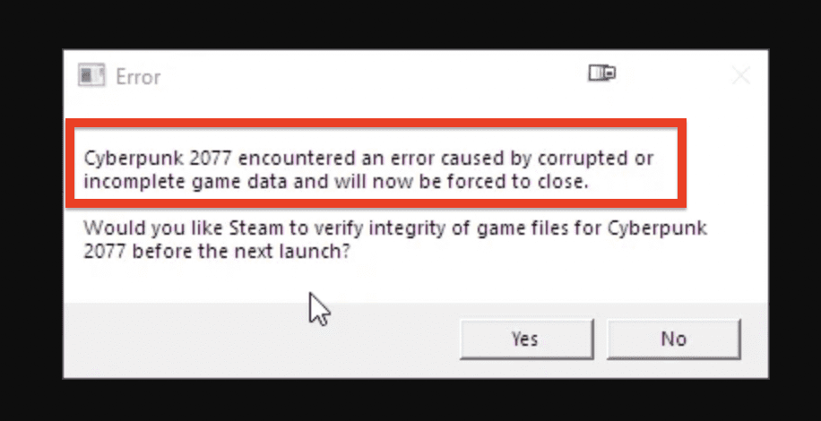 How to Fix "Cyberpunk 2077 Encountered An Error Caused By Corrupted Or Incomplete Game Data" 1 Cyberpunk 2077 Encountered An Error Caused By Corrupted Or Incomplete Game Data