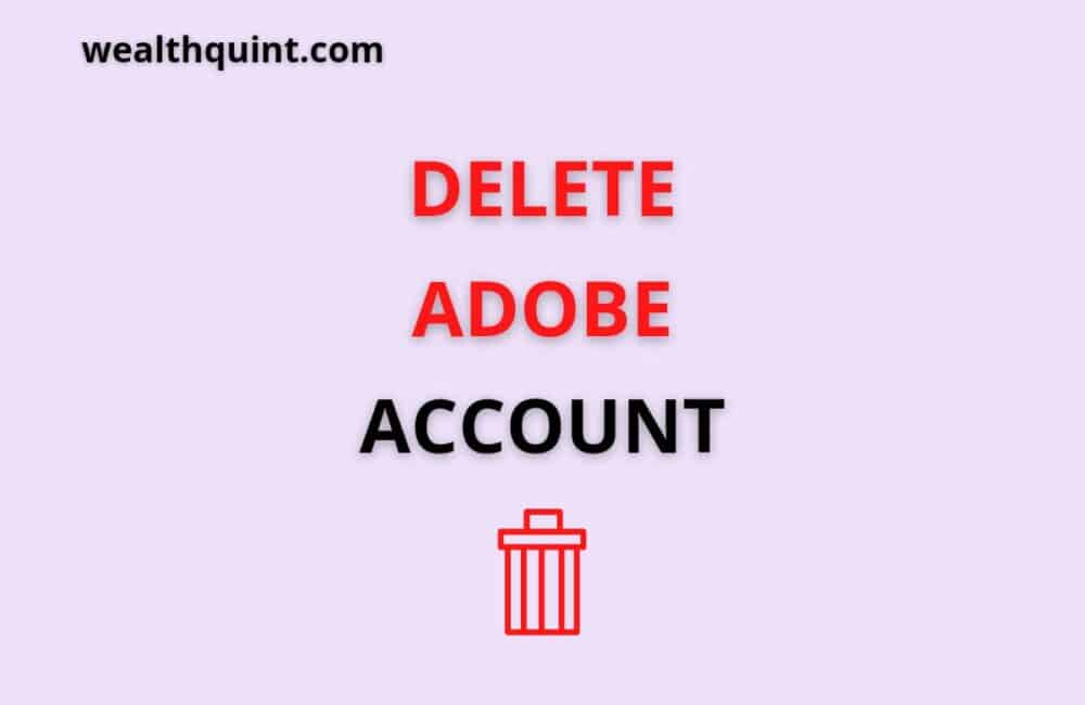Delete Adobe Account