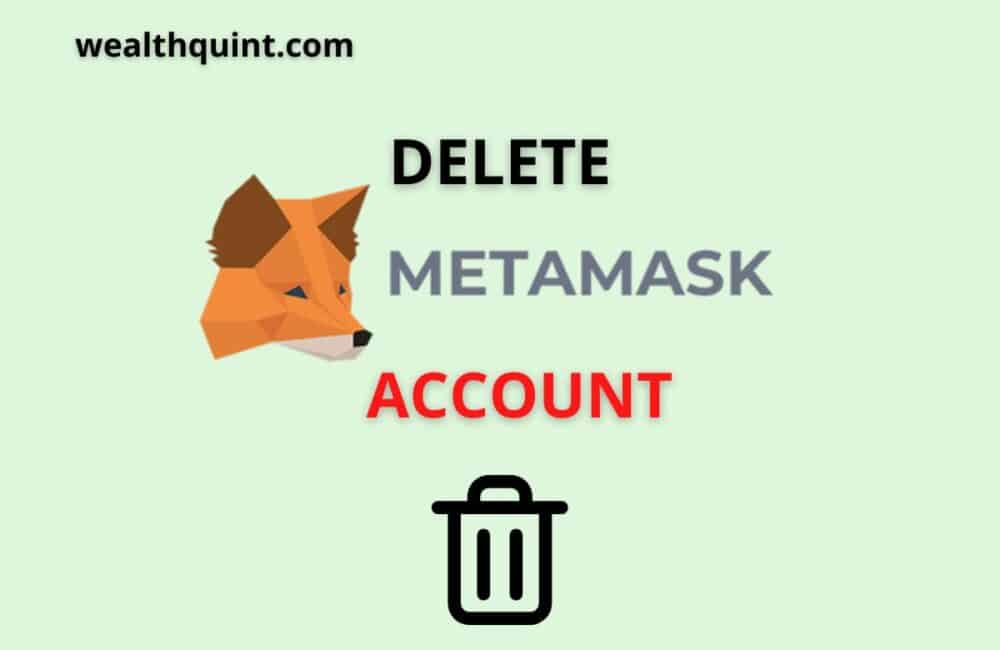 Delete MetaMask Account